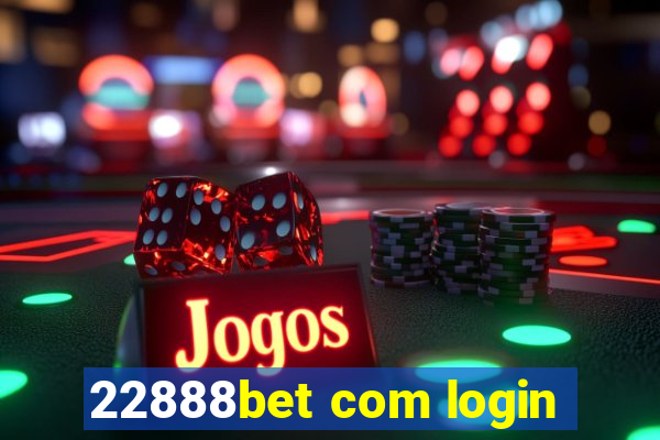 22888bet com login